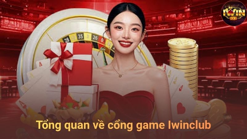 Giới thiệu tổng quan về IWINCLUB